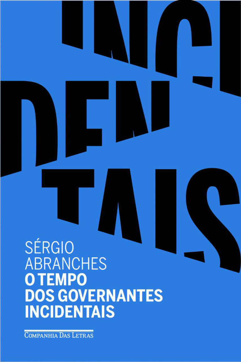 Read more about the article O Tempo dos Governantes Incidentais